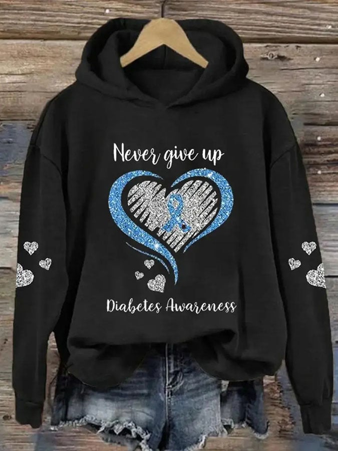 Women's Never Give Up Diabetes Awareness Print Casual Sweatshirt