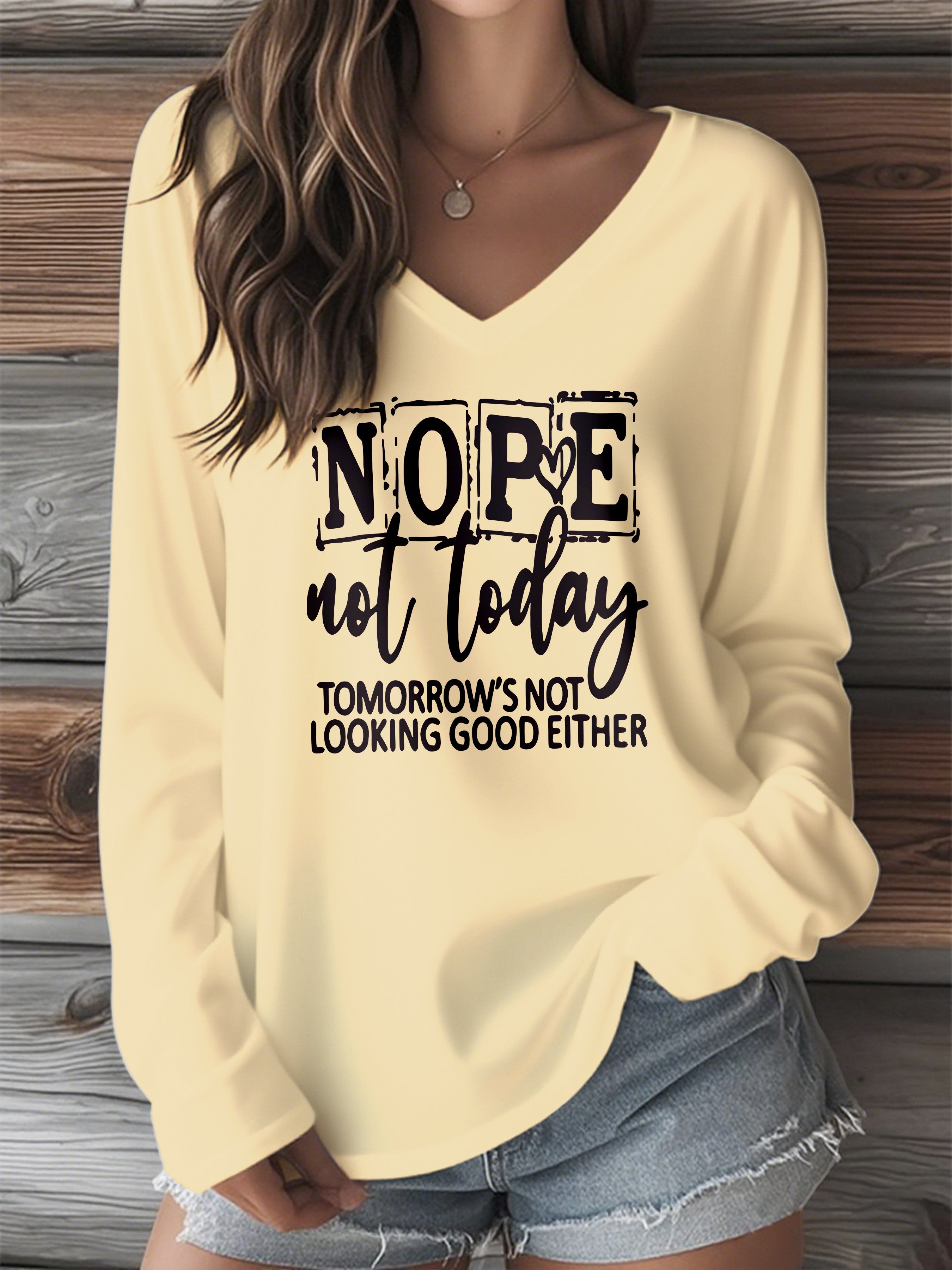 Women's Nope  Not Today  Printed V-Neck Long-Sleeved T-Shirt