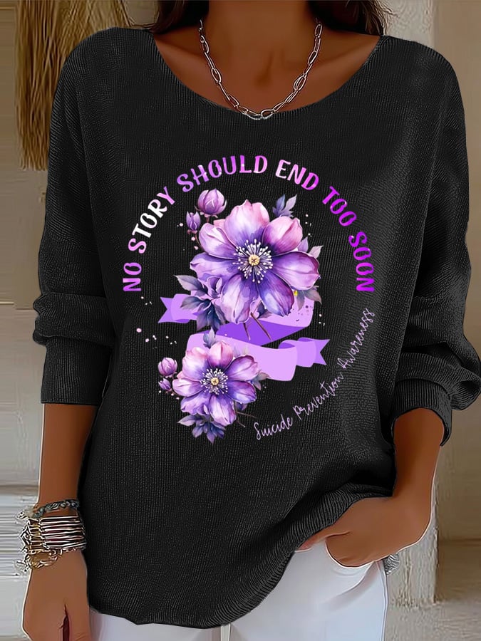 Women'S No Story Should End Too Soon Suicide Prevention Awareness Print Casual  T-Shirt