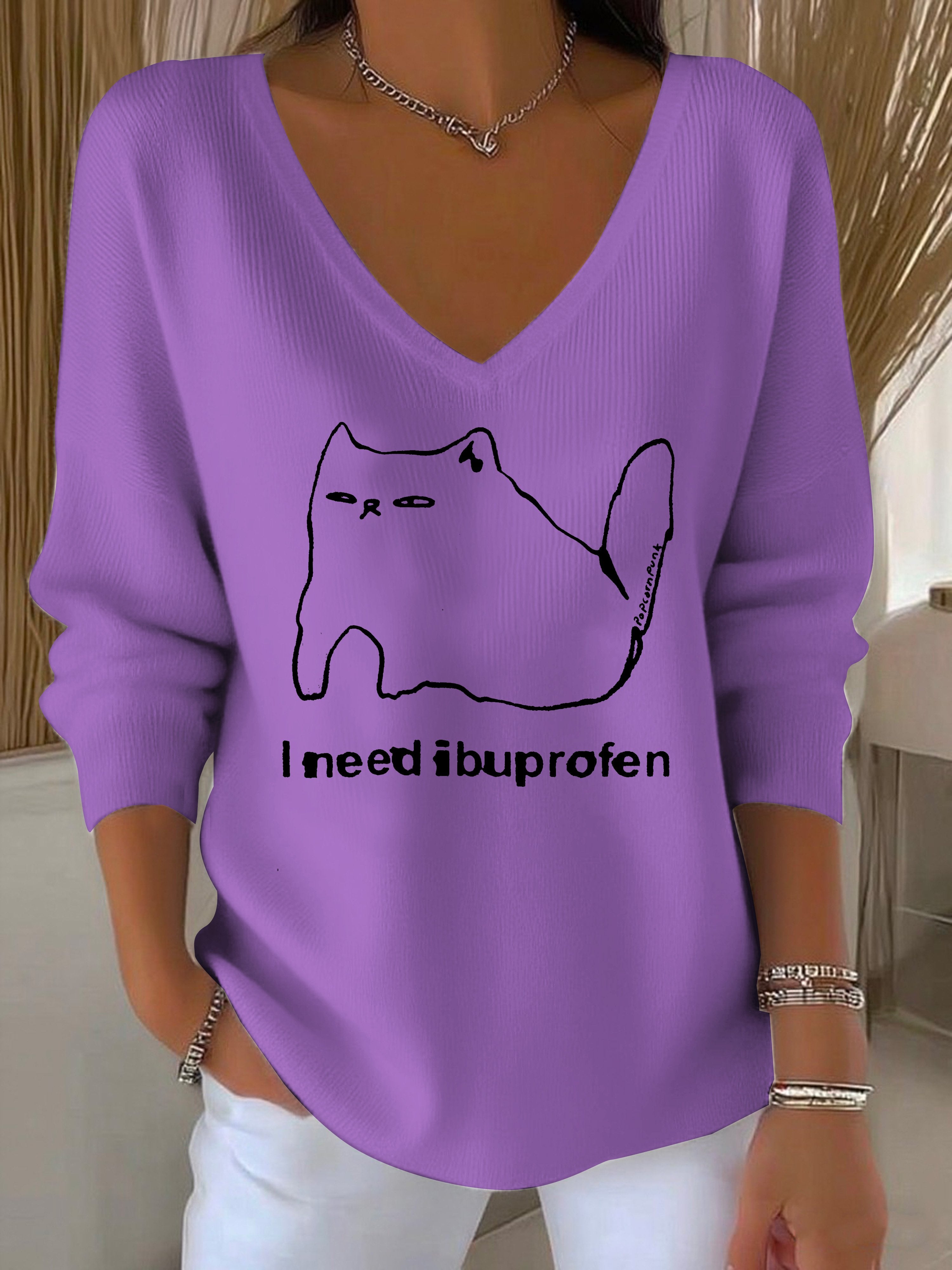 Women's I Need Ibuprofen Cat Funny Mental Health Casual Top