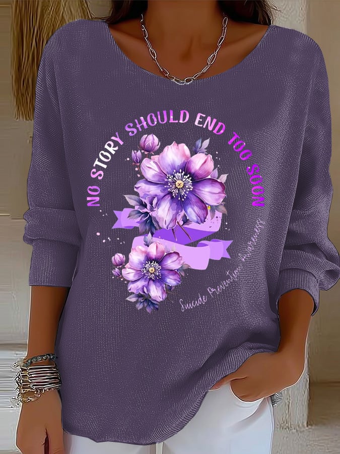 Women'S No Story Should End Too Soon Suicide Prevention Awareness Print Casual  T-Shirt