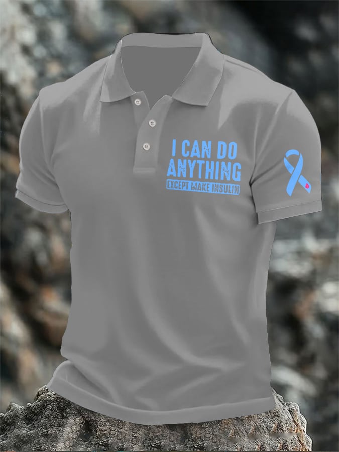 Men's I Can Do Anything Except Make Insulin Print Polo Shirt
